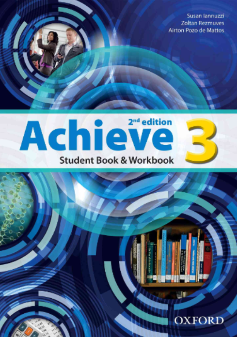 Bộ tài liệu Tiếng Anh cho học sinh cấp 2: Achieve Student Book & Workbook